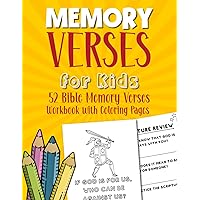 Memory Verses for Kids: 52 Bible Memory Verses Every Kid Should Know, Children's Workbook for Memorizing Scripture with Coloring Book Pages