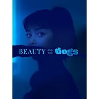 Beauty and the Dogs (English Subtitles)