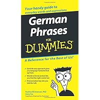 German Phrases for Dummies (English and German Edition) German Phrases for Dummies (English and German Edition) Paperback
