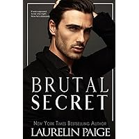 Brutal Secret: A Standalone Novel (Brutal Billionaires)
