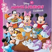 The Minnie & Friends Cookbook The Minnie & Friends Cookbook Hardcover