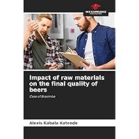 Impact of raw materials on the final quality of beers: Case of Brasimba