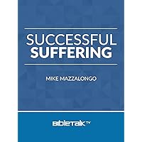 Successful Suffering