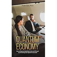 The Quantum Economy The Quantum Economy Hardcover Kindle