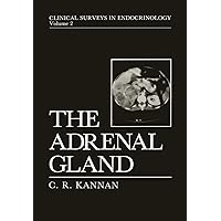 The Adrenal Gland (Clinical Surveys in Endocrinology, 2) The Adrenal Gland (Clinical Surveys in Endocrinology, 2) Paperback