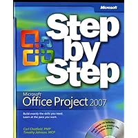 Microsoft Office Project 2007 Step by Step Microsoft Office Project 2007 Step by Step Paperback Mass Market Paperback