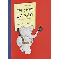 The Story of Babar: The Little Elephant The Story of Babar: The Little Elephant Hardcover Kindle Paperback Audio, Cassette