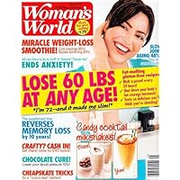 July 13, 2015 Woman's World Miracle Weight-Loss Smoothie Lose 60 LBS. At Any Age Reverse Memory Loss Chocolate Cure