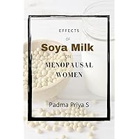 Effects of Soya Milk on Menopausal Women