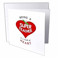 Greeting Cards - Being a Super Teacher is a Work of Heart - red Apple - Teaching Gift - 12 Pack - Love Series
