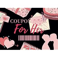 Romantic Love Coupons For Her: 50 Prefilled Fun & Romantic Activities Coupons For Girlfriend or Wife