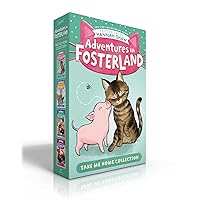Adventures in Fosterland Take Me Home Collection (Boxed Set): Emmett and Jez; Super Spinach; Baby Badger; Snowpea the Puppy Queen Adventures in Fosterland Take Me Home Collection (Boxed Set): Emmett and Jez; Super Spinach; Baby Badger; Snowpea the Puppy Queen Paperback