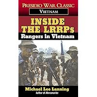 Inside the LRRPs: Rangers in Vietnam Inside the LRRPs: Rangers in Vietnam Mass Market Paperback Kindle
