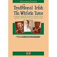 Traditional Irish Tin Whistle Tutor: Book Only (Penny & Tin Whistle)