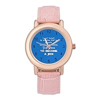 I Never Got My Acceptance Letter Fashion Leather Strap Women's Watches Easy Read Quartz Wrist Watch Gift for Ladies