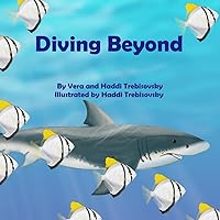 Diving Beyond Diving Beyond Paperback Kindle