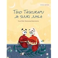 Timo Taskurapu ja suuri juhla: Finnish Edition of 