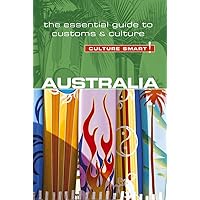 Australia - Culture Smart!: The Essential Guide to Customs & Culture