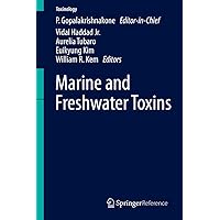 Marine and Freshwater Toxins (Toxinology) Marine and Freshwater Toxins (Toxinology) Hardcover