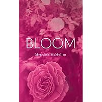 Bloom Bloom Paperback Kindle