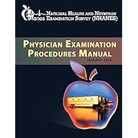 Physician Examination Procedures Manual Physician Examination Procedures Manual Paperback