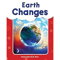 Earth Changes - Phonics Book for Beginning Readers, Teaches High-Frequency Sight Words (See Me Read! Everyday Words)