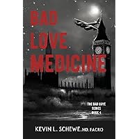 Bad Love Medicine (BOOK4) Bad Love Medicine (BOOK4) Paperback Kindle Audible Audiobook Hardcover