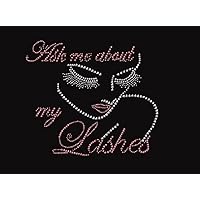 Ask Me About My Lashes Rhinestone Iron on T Shirt Transfer