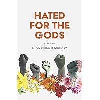 Hated for the Gods (Button Poetry) Hated for the Gods (Button Poetry) Paperback Kindle