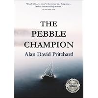 The Pebble Champion: A Novel The Pebble Champion: A Novel Kindle