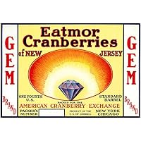 Eatmor Cranberries, Gem - New York, Chicago - 1920's - Crate Label Magnet