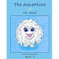 The Adventure of Mr. Poof The Adventure of Mr. Poof Paperback Kindle