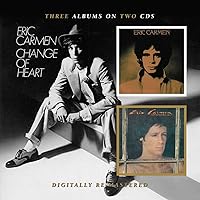 Eric Carmen/Boats Against the Current/Change of Heart Eric Carmen/Boats Against the Current/Change of Heart Audio CD