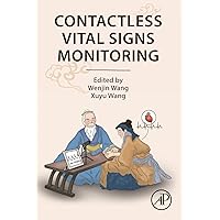 Contactless Vital Signs Monitoring Contactless Vital Signs Monitoring Paperback Kindle
