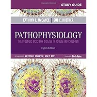 Study Guide for Pathophysiology: The Biological Basis for Disease in Adults and Children Study Guide for Pathophysiology: The Biological Basis for Disease in Adults and Children Paperback Spiral-bound