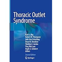 Thoracic Outlet Syndrome Thoracic Outlet Syndrome Hardcover Kindle Paperback