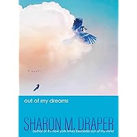 Out of My Dreams (The Out of My Mind Series) Out of My Dreams (The Out of My Mind Series) Hardcover Kindle Audible Audiobook Paperback Audio CD