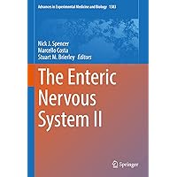 The Enteric Nervous System II (Advances in Experimental Medicine and Biology, 1383) The Enteric Nervous System II (Advances in Experimental Medicine and Biology, 1383) Hardcover Kindle Paperback