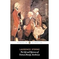 The Life and Opinions of Tristram Shandy, Gentleman (Penguin Classics) The Life and Opinions of Tristram Shandy, Gentleman (Penguin Classics) Paperback Kindle Hardcover Mass Market Paperback Audio, Cassette