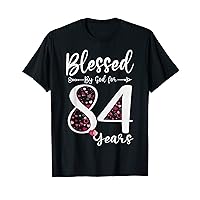 Blessed by God For 84 Years Old 84th Birthday Gift For Women T-Shirt