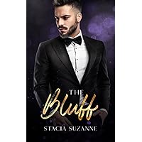The Bluff: A Fake Relationship Billionaire Romance (Steamy Vegas Nights)