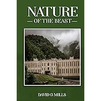 Nature of the Beast Nature of the Beast Hardcover Kindle Paperback