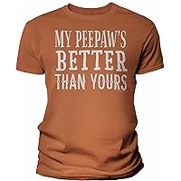 My PeePaw's Better Than Yours - Funny Grandpa Shirt for Men - Soft Modern Fit