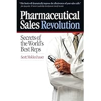 Pharmaceutical Sales Revolution Pharmaceutical Sales Revolution Paperback Mass Market Paperback