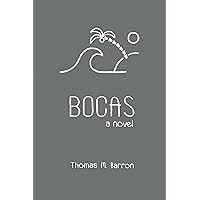 Bocas: a novel (Bocas Trilogy Book 1)