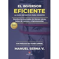 El inversor eficiente (Spanish Edition) El inversor eficiente (Spanish Edition) Paperback