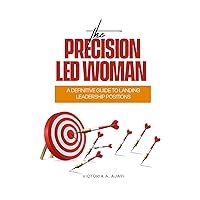 The Precision-Led Woman The Precision-Led Woman Paperback