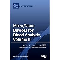 Micro/Nano Devices for Blood Analysis, Volume II