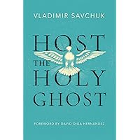 Host the Holy Ghost Host the Holy Ghost Paperback Audible Audiobook Kindle Hardcover Spiral-bound