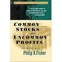 Common Stocks and Uncommon Profits and Other Writings Common Stocks and Uncommon Profits and Other Writings Paperback Kindle Audible Audiobook Hardcover Audio CD
